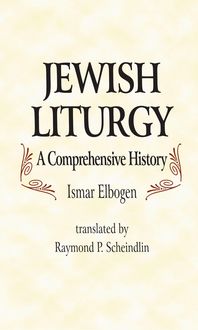 Produktbild: Jewish Liturgy a Comprehensive Histor