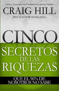 Produktbild: Cinco Secretos Para El Exito Financiero Que El 96% De Nosotros No Conoce