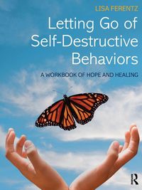 Produktbild: Letting Go of Self-Destructive Behaviors
