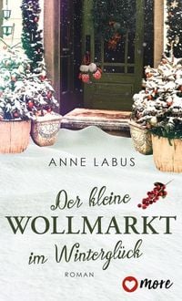 Bild vom Artikel Der kleine Wollmarkt im Winterglück vom Autor Anne Labus