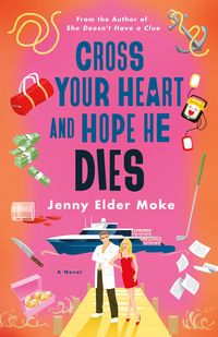 Produktbild: Cross Your Heart and Hope He Dies