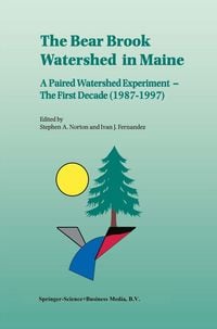 Produktbild: The Bear Brook Watershed in Maine: A Paired Watershed Experiment