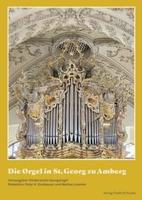 Produktbild: Die Orgel in St. Georg zu Amberg