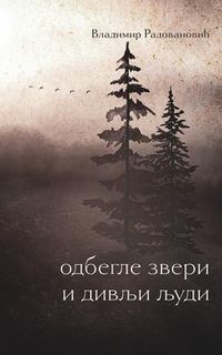 Produktbild: Odbegle zveri i divlji ljudi