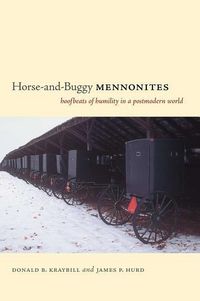 Produktbild: Kraybill, D: Horse-And-Buggy Mennonites