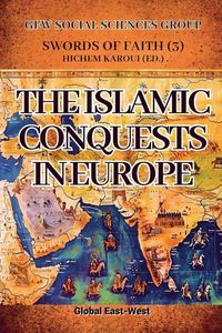 Produktbild: The Islamic Conquests in Europe