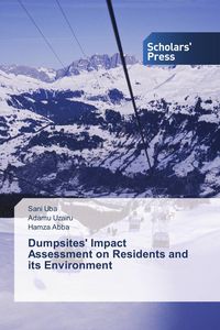 Produktbild: Dumpsites' Impact Assessment on Residents and its Environment