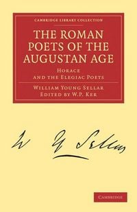 Produktbild: The Roman Poets of the Augustan Age