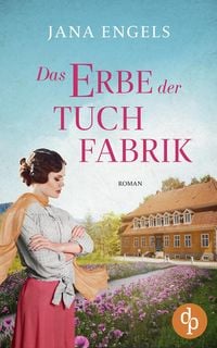 Produktbild: Das Erbe der Tuchfabrik