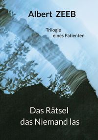 Produktbild: Das R&auml;tsel das Niemand las