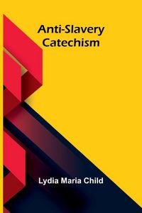 Produktbild: Anti-slavery catechism