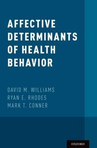 Produktbild: Affective Determinants of Health Behavior