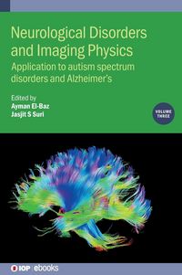 Produktbild: Neurological Disorders and Imaging Physics, Volume 3