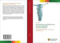 Produktbild: Escoamento multif&aacute;sico em tanques agitados mecanicamente