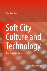 Produktbild: Soft City Culture and Technology