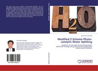 Produktbild: Modified Z-Scheme Photo-catalytic Water Splitting