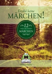 Produktbild: Erz&auml;hl keine M&auml;rchen!
