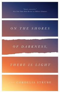Produktbild: On the Shores of Darkness, There Is Light
