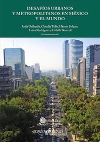 Produktbild: Desaf&iacute;os urbanos y metropolitanos en M&eacute;xico y el mundo