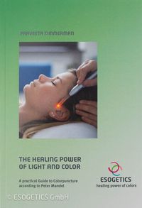 Produktbild: The Healing Power of Light and Color