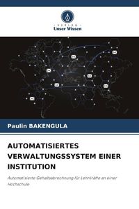 Produktbild: Automatisiertes Verwaltungssystem einer Institution