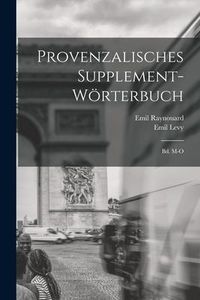 Produktbild: Provenzalisches Supplement-W&ouml;rterbuch: Bd. M-O