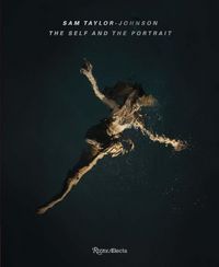 Produktbild: Sam Taylor-Johnson: The Self and the Portrait