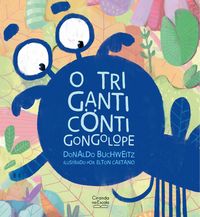 Produktbild: O Triganticontigongolope