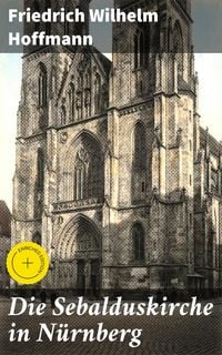 Produktbild: Die Sebalduskirche in N&uuml;rnberg