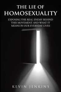 Produktbild: The Lie of Homosexuality