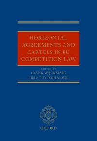 Produktbild: Horizontal Agreements and Cartels in EU Competition Law