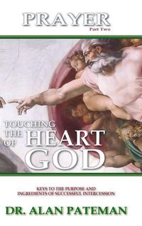 Produktbild: Prayer, Touching the Heart of God (Part Two)