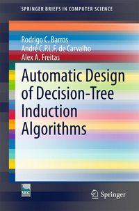 Produktbild: Automatic Design of Decision-Tree Induction Algorithms