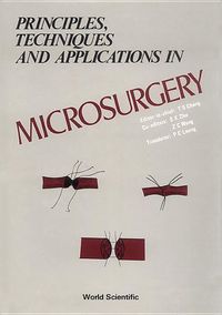 Produktbild: Principles, Techniques and Applications in Microsurgery