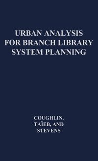 Produktbild: Urban Analysis for Branch Library System Planning.