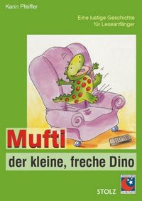 Produktbild: Mufti, der kleine freche Dinosaurier