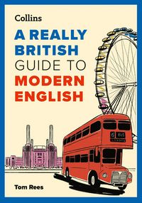 Produktbild: A Really British Guide to Modern English