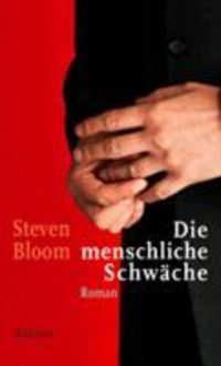 Produktbild: Die menschliche Schw&auml;che