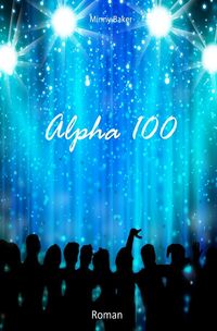 Alpha-Reihe / Alpha 100 Minny Baker