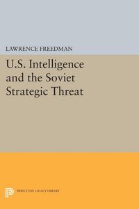 Produktbild: U.S. Intelligence and the Soviet Strategic Threat