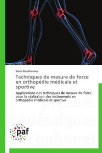 Produktbild: Techniques de mesure de force en orthop&eacute;die m&eacute;dicale et sportive