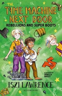 Produktbild: The Time Machine Next Door: Rebellions and Super Boots