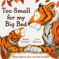 Produktbild: Stewart, A: Too Small for My Big Bed