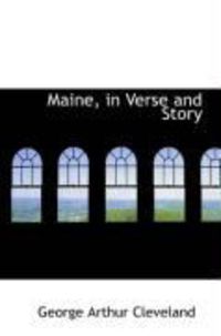 Produktbild: Maine, in Verse and Story