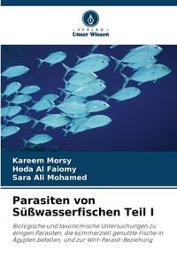 Produktbild: Parasiten von S&uuml;&szlig;wasserfischen Teil I