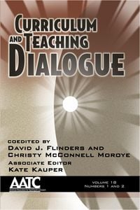 Produktbild: Curriculum and Teaching Dialogue Vol 18 Issue 1 & 2