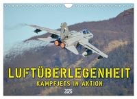 Produktbild: Luft&uuml;berlegenheit - Kampfjets in Aktion (Wandkalender 2026 DIN A4 quer), CALVENDO Monatskalender