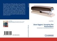 Produktbild: Dave Eggers: Escaping the Postmodern