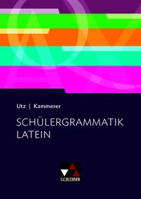 Produktbild: Grammatiken I / Sch&uuml;lergrammatik Latein