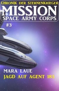 Produktbild: Mission Space Army Corps 3: &iquest;Jagd auf Agent 183